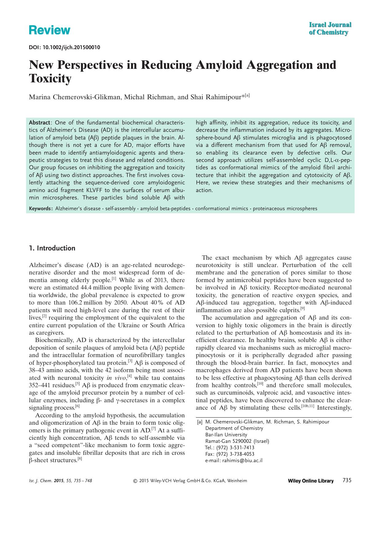 New Perspectives in Reducing Amyloid Aggregation and Toxicity by Unknown
