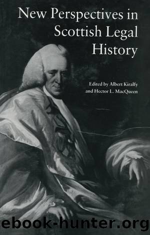 New Perspectives in Scottish Legal History by A. K. R Kiralfy Hector L MacQueen