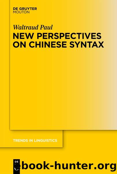 New Perspectives on Chinese Syntax by Paul Waltraud