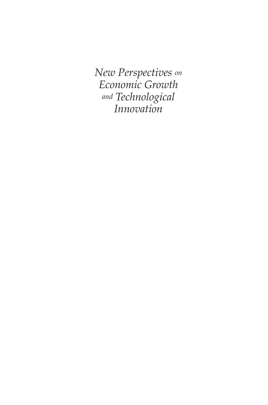 New Perspectives on Economic Growth and Technological Innovation by F.M. Scherer; Michael Bett; Robert Rogers