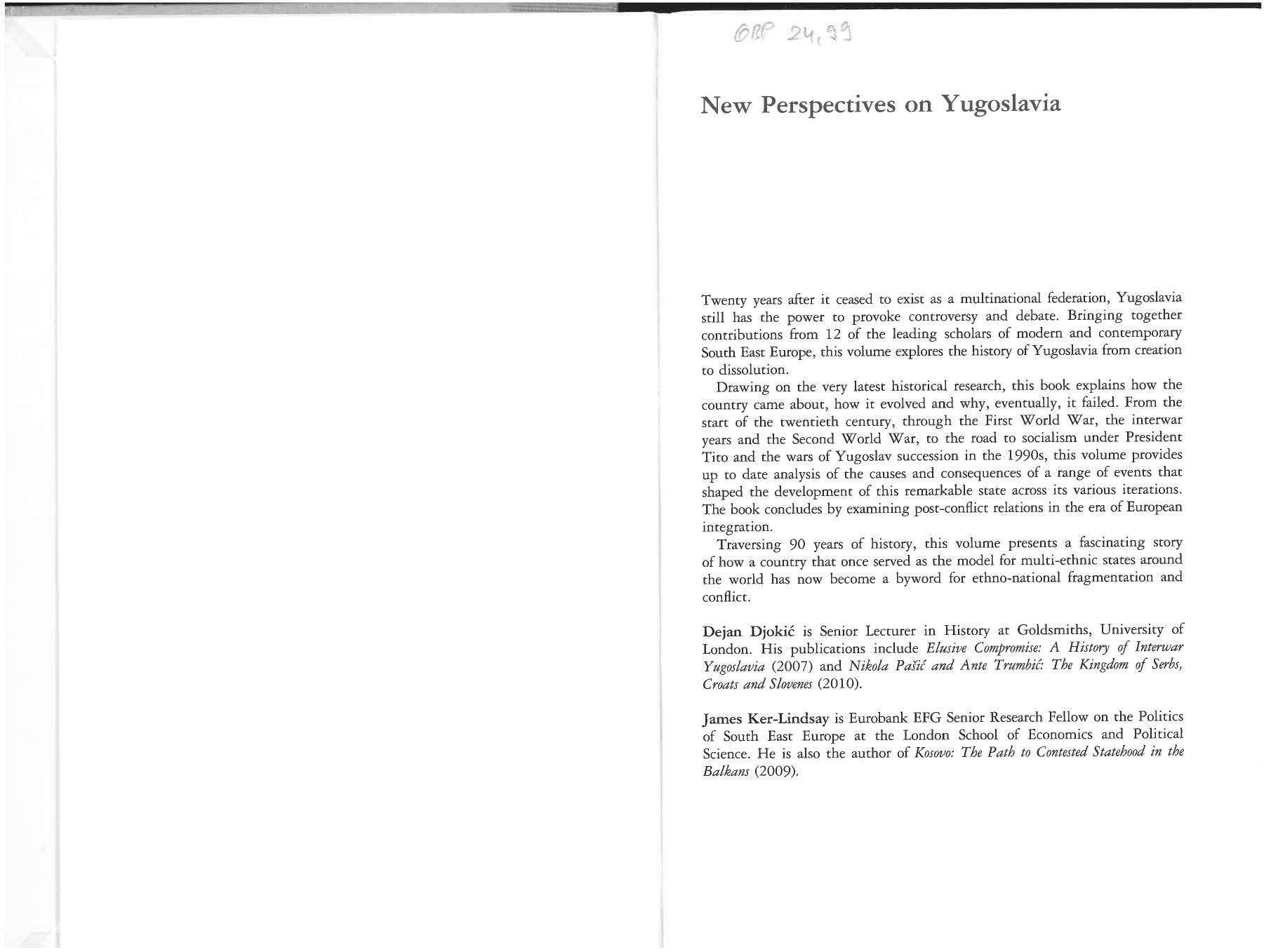 New Perspectives on Yugoslavia: Key Issues and Controversies by James Ker-Lindsay Dejan Djokic