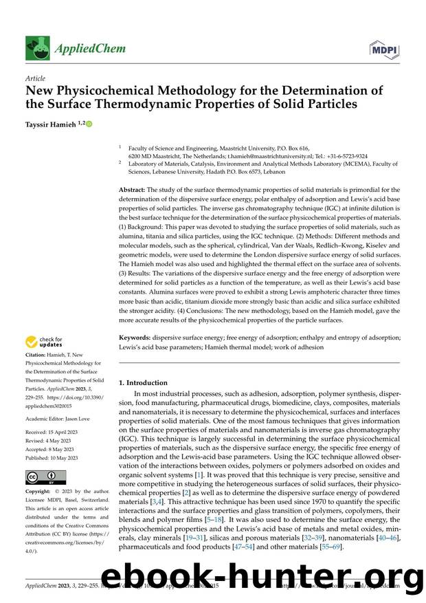New Physicochemical Methodology for the Determination of the Surface Thermodynamic Properties of Solid Particles by Tayssir Hamieh