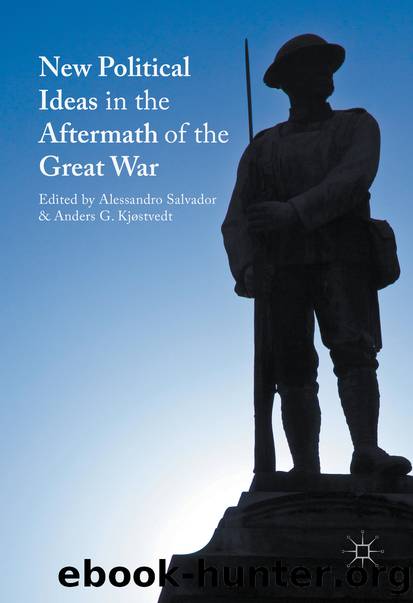 New Political Ideas in the Aftermath of the Great War by Alessandro Salvador & Anders G. Kjøstvedt