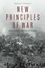 New Principles of War by Marvin Pokrant