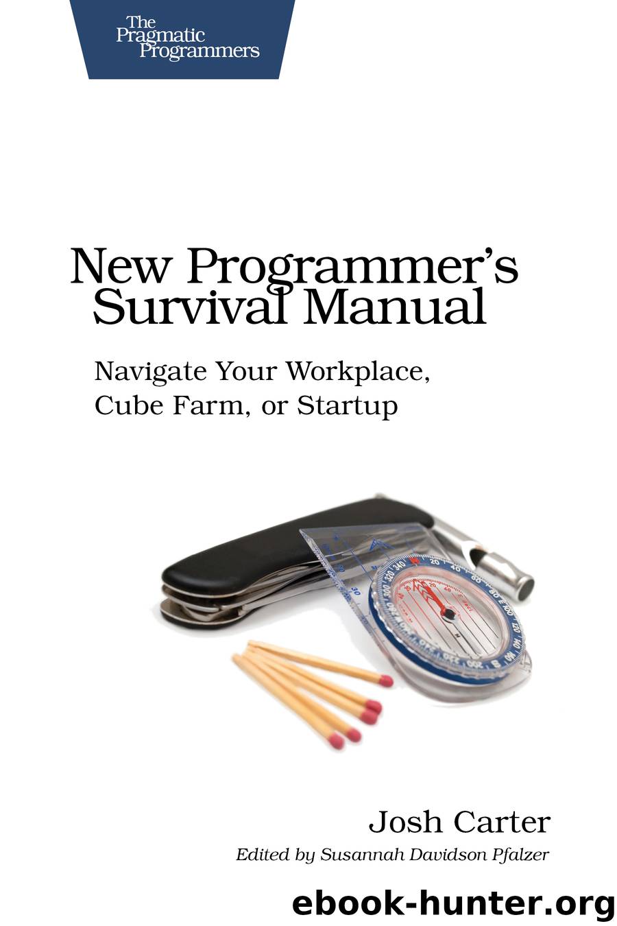 New Programmer’s Survival Manual (for Bruno Matricciano) by Josh Carter