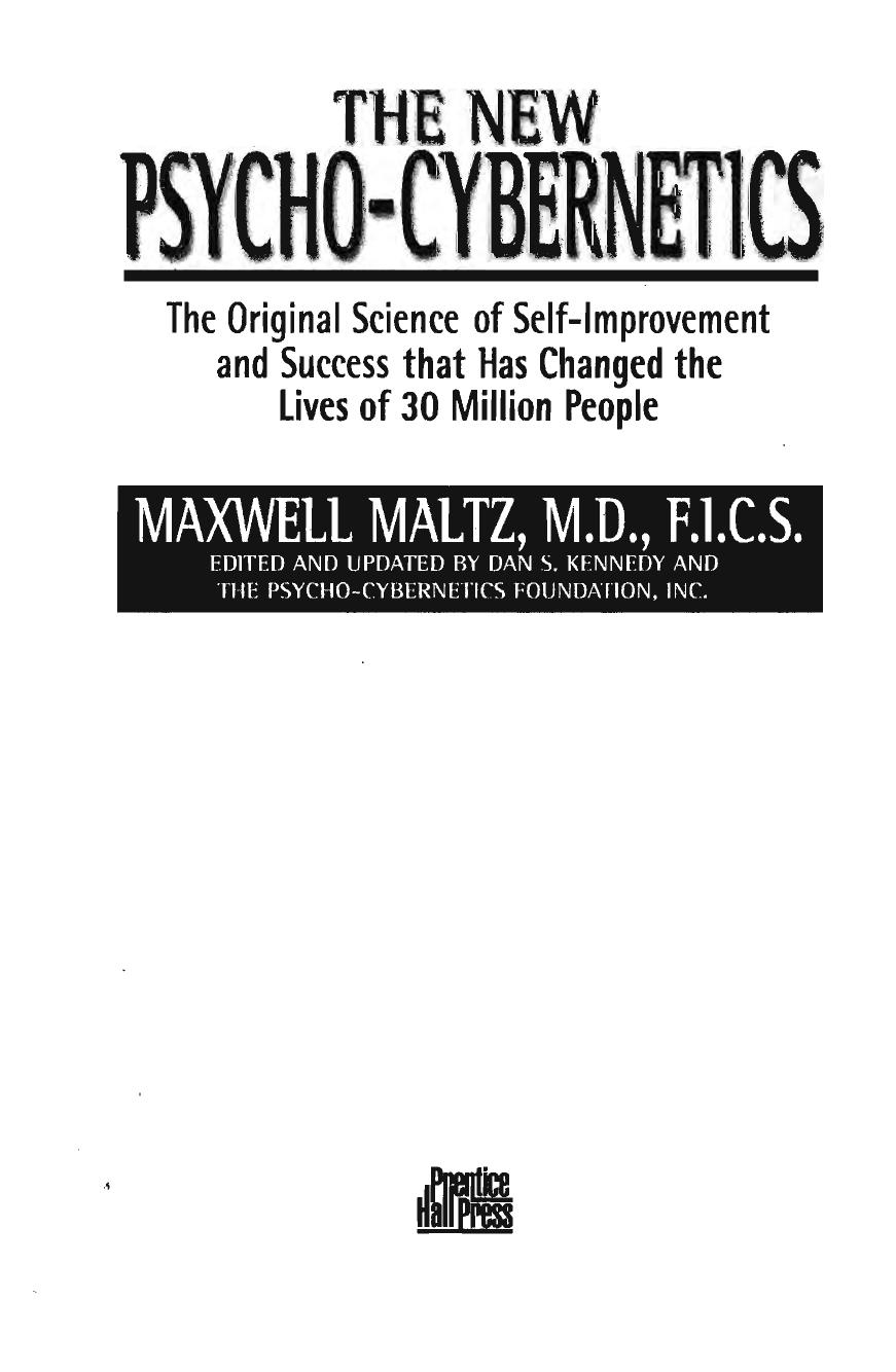 New Psycho-Cybernetics by Maxwell Maltz