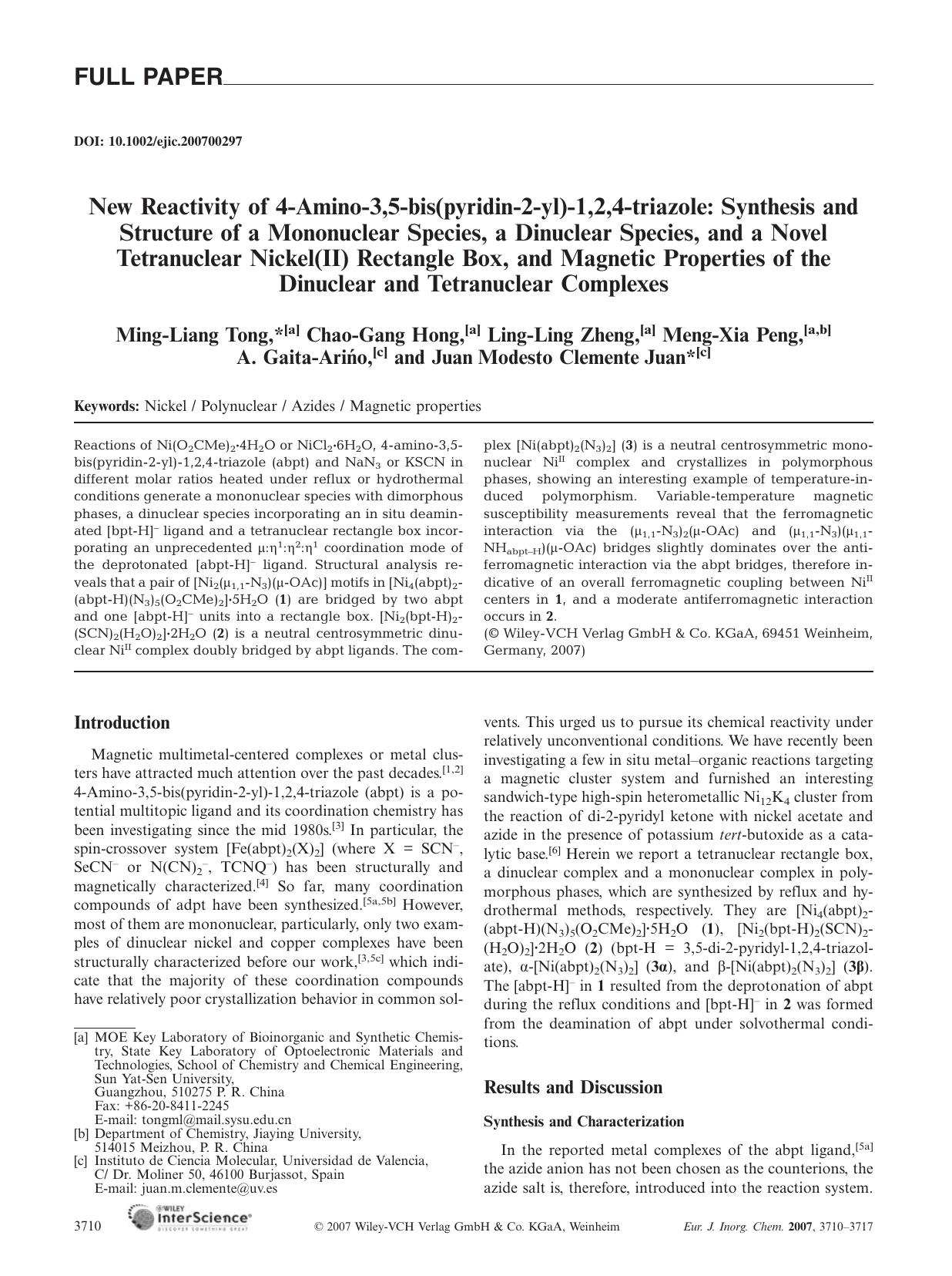 New Reactivity of 4-Amino-3,5-bis(pyridin-2-yl)-1,2,4-triazole: Synthesis and Structure of a Mononuclear Species, a Dinuclear Species, and a Novel Tetranuclear Nickel(II) Rectangle by Unknown
