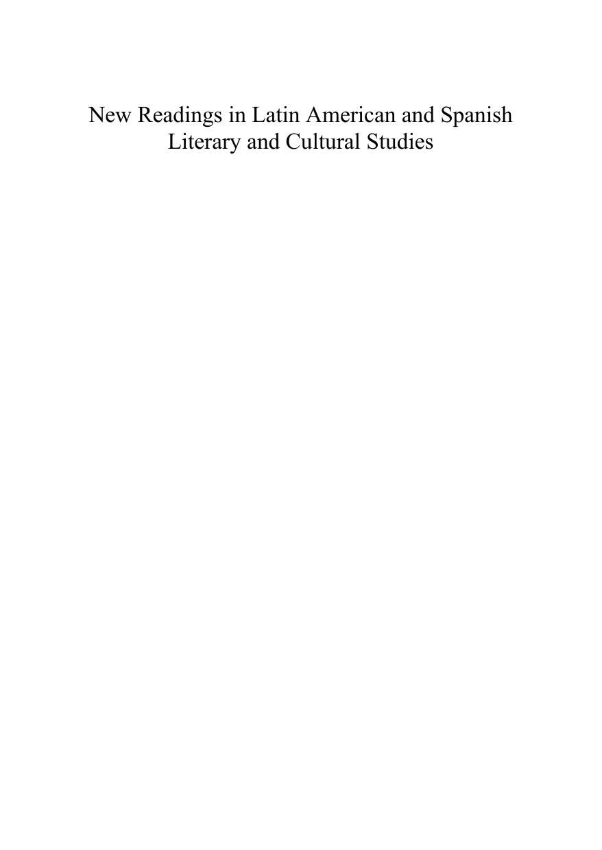 New Readings in Latin American and Spanish Literary and Cultural Studies by Laura M. Martins