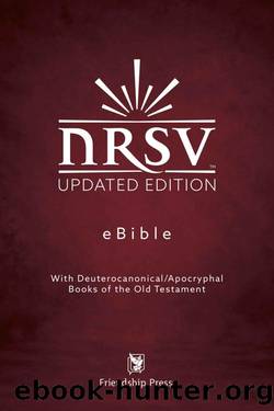 New Revised Standard Version Updated Bible : With Deuterocanonical and Apocryphal Books of the Old Testament by National Council of Churches USA