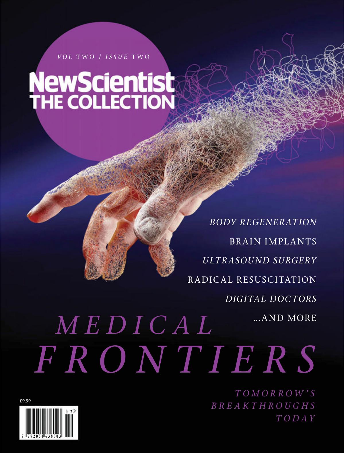 New Scientist The Collection - MEDICAL FRONTIERS by Unknow