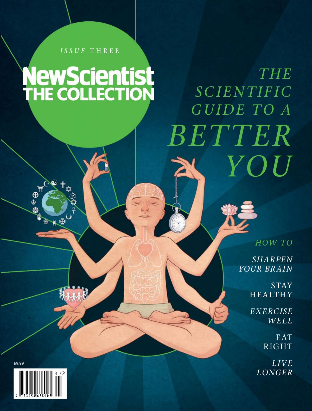New Scientist The Collection, vol. 1.3 by The Scientific Guide to a Better You (2014)