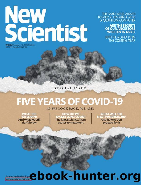 New Scientist, no. 3524 (January 4, 2025) by Unknown