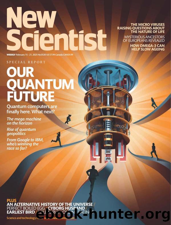 New Scientist, no. 3530 (February 15, 2025) by Unknown