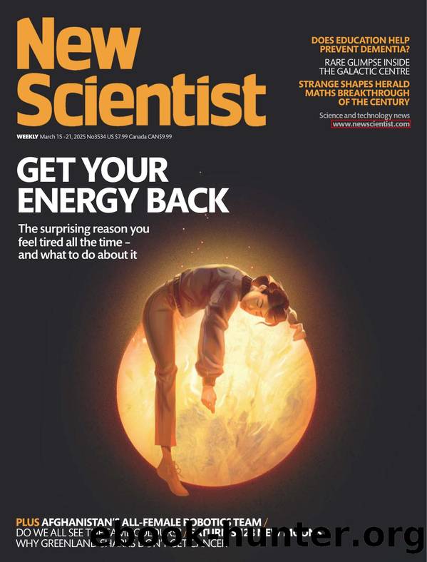 New Scientist, no. 3534 (March 15, 2025) by Unknown