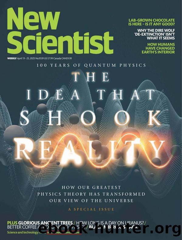 New Scientist, no. 3539 (April 19, 2025) by Unknown