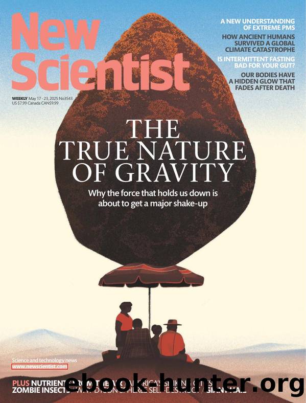 New Scientist, no. 3543 (May 17, 2025) by Unknown