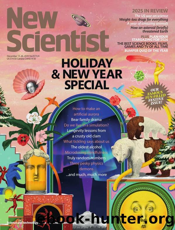 New Scientist, no. 3573-3574 (December 13-26, 2025) by Unknown