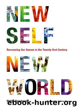 New Self, New World by Philip Shepherd