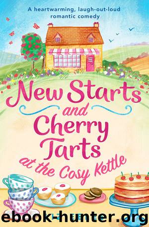New Starts and Cherry Tarts at the Cosy Kettle: A heartwarming, laugh-out-loud romantic comedy by Liz Eeles