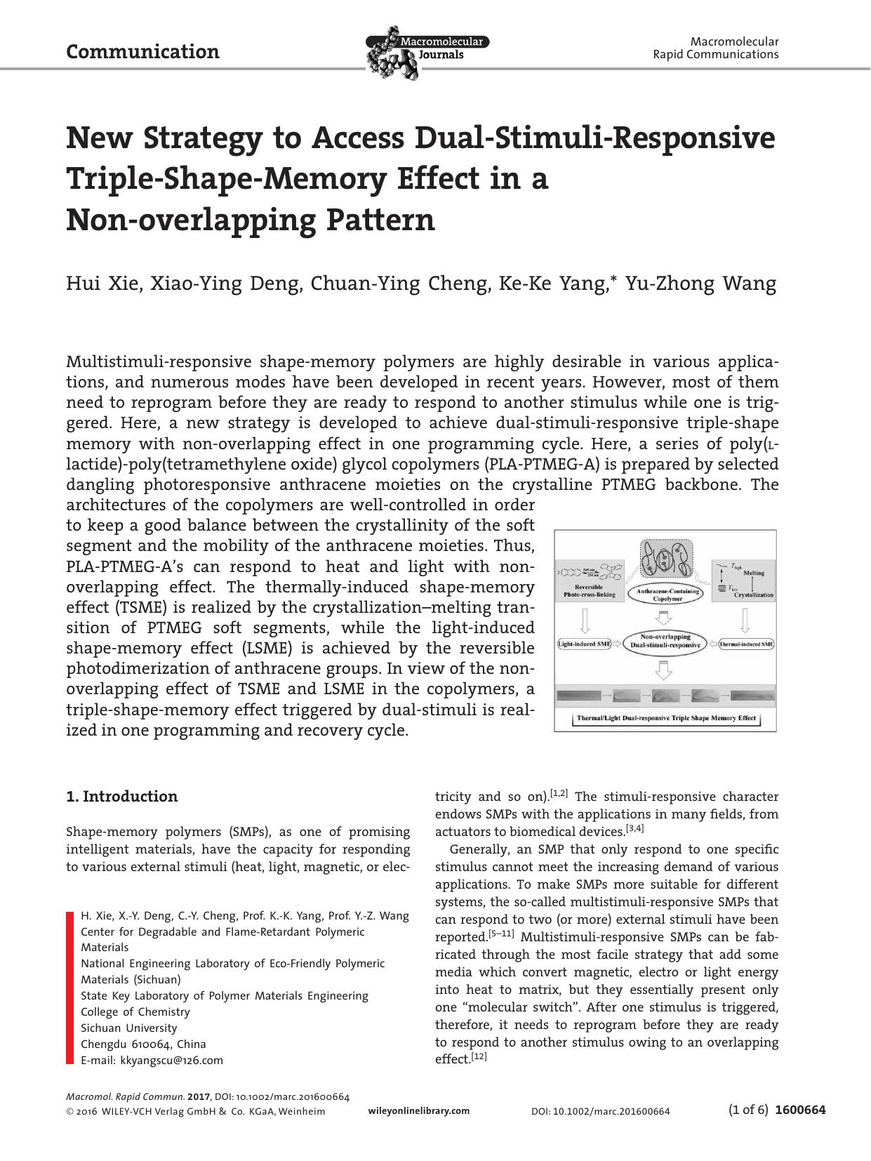 New Strategy to Access Dual‐Stimuli‐Responsive Triple‐Shape‐Memory Effect in a Non‐overlapping Pattern by Unknown