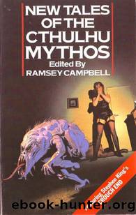 New Tales of the Cthulhu Mythos by unknow