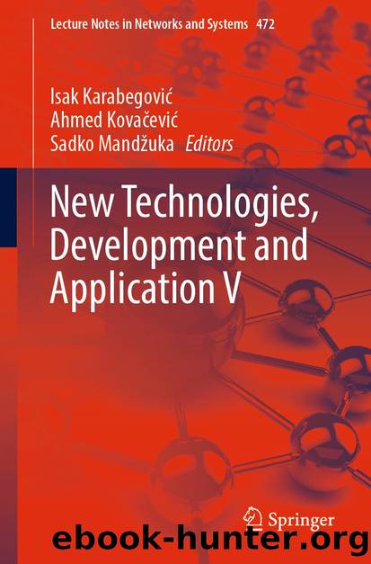 New Technologies, Development and Application V by Unknown
