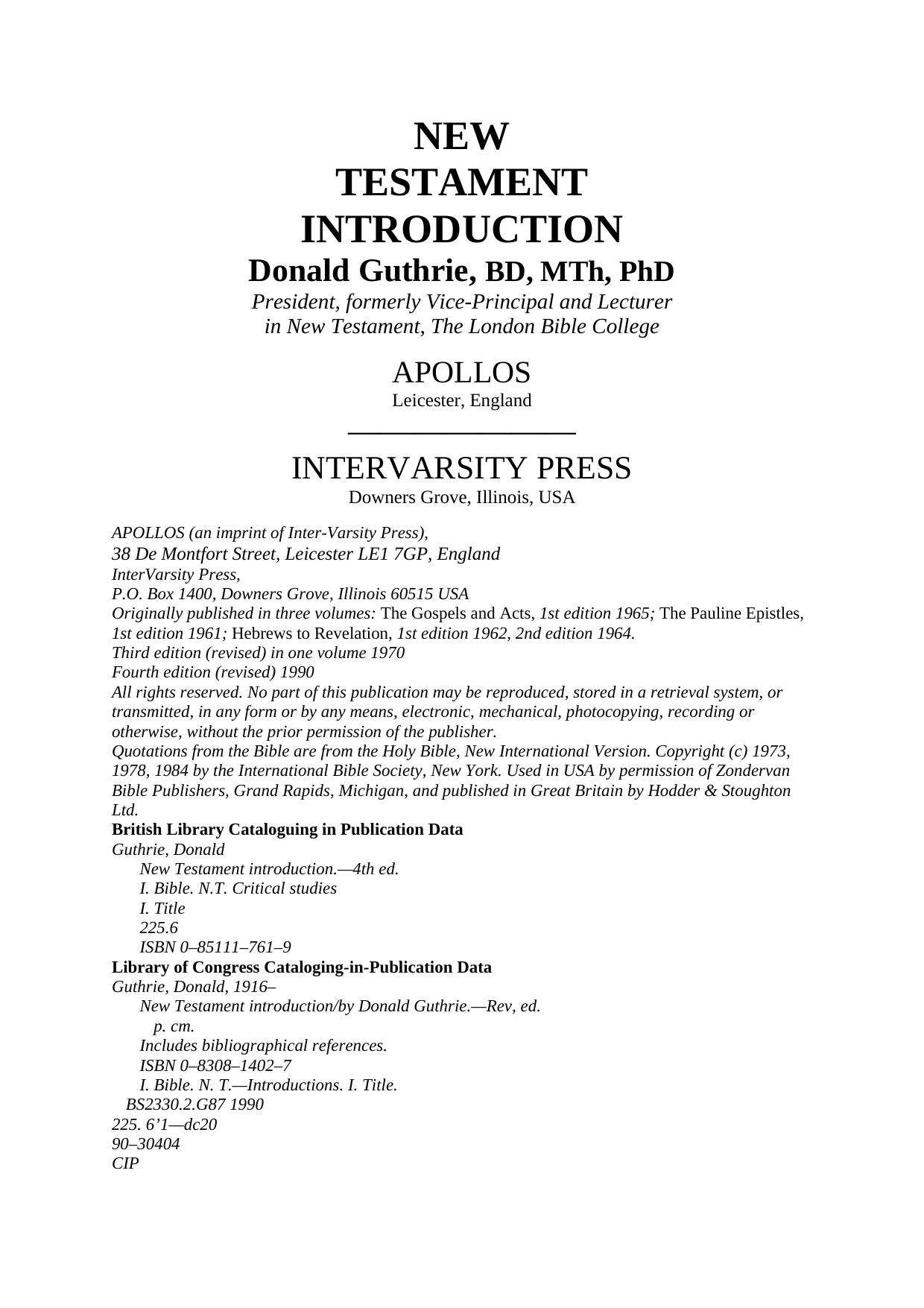 New Testament Introduction by Donald Guthrie