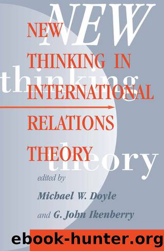 New Thinking in International Relations Theory by Michael W. Doyle