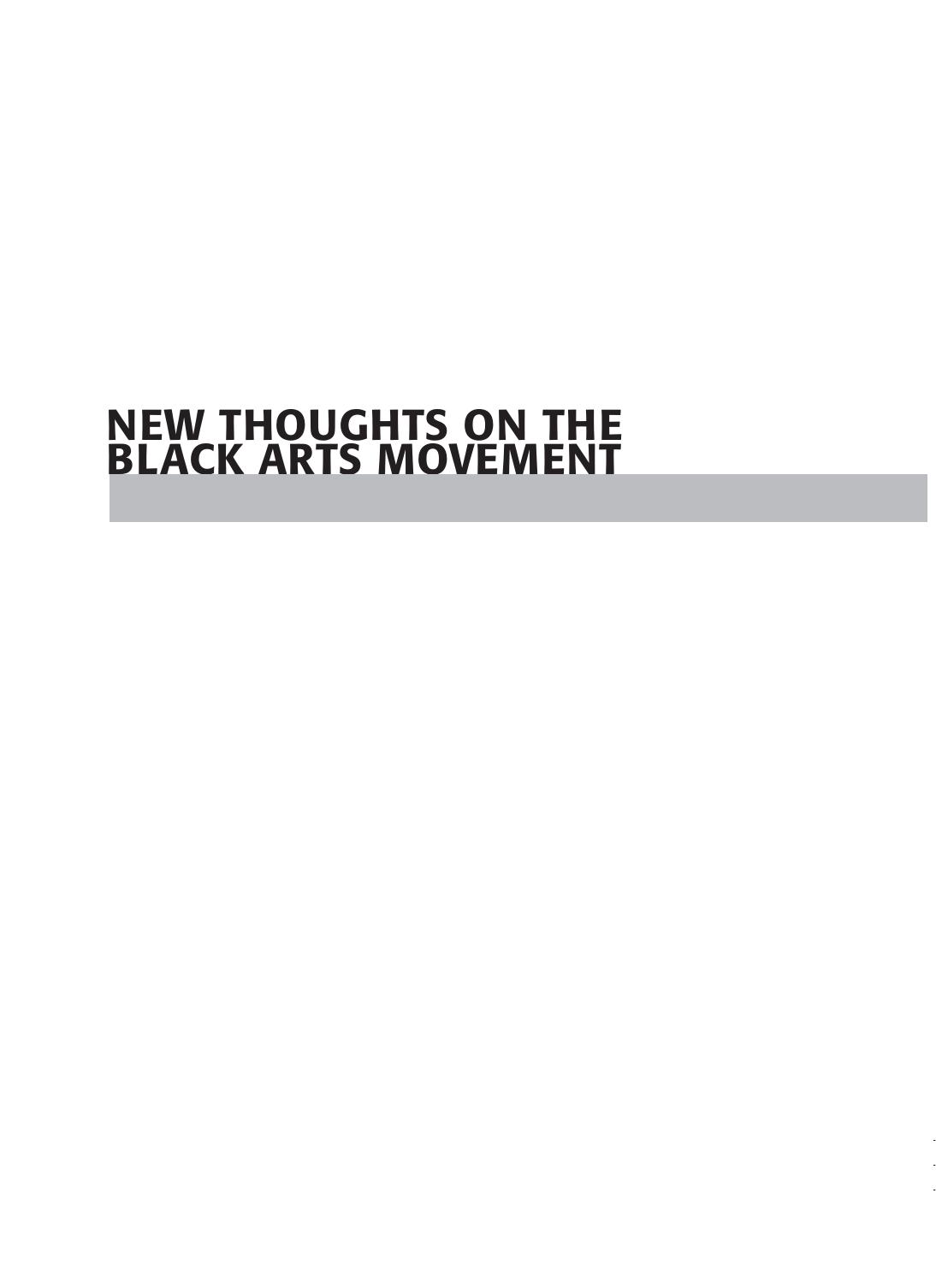 New Thoughts on the Black Arts Movement by Lisa Gail Collins (ed.) Margo Natalie Crawford (ed.)