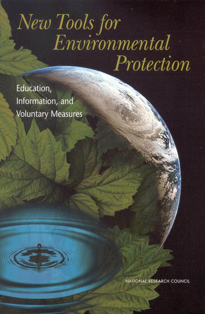 New Tools for Environmental Protection: Education, Information, and Voluntary Measures by unknow