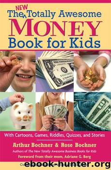 New Totally Awesome Money Book For Kids by Arthur Bochner Rose Bochner Adriane G. Berg