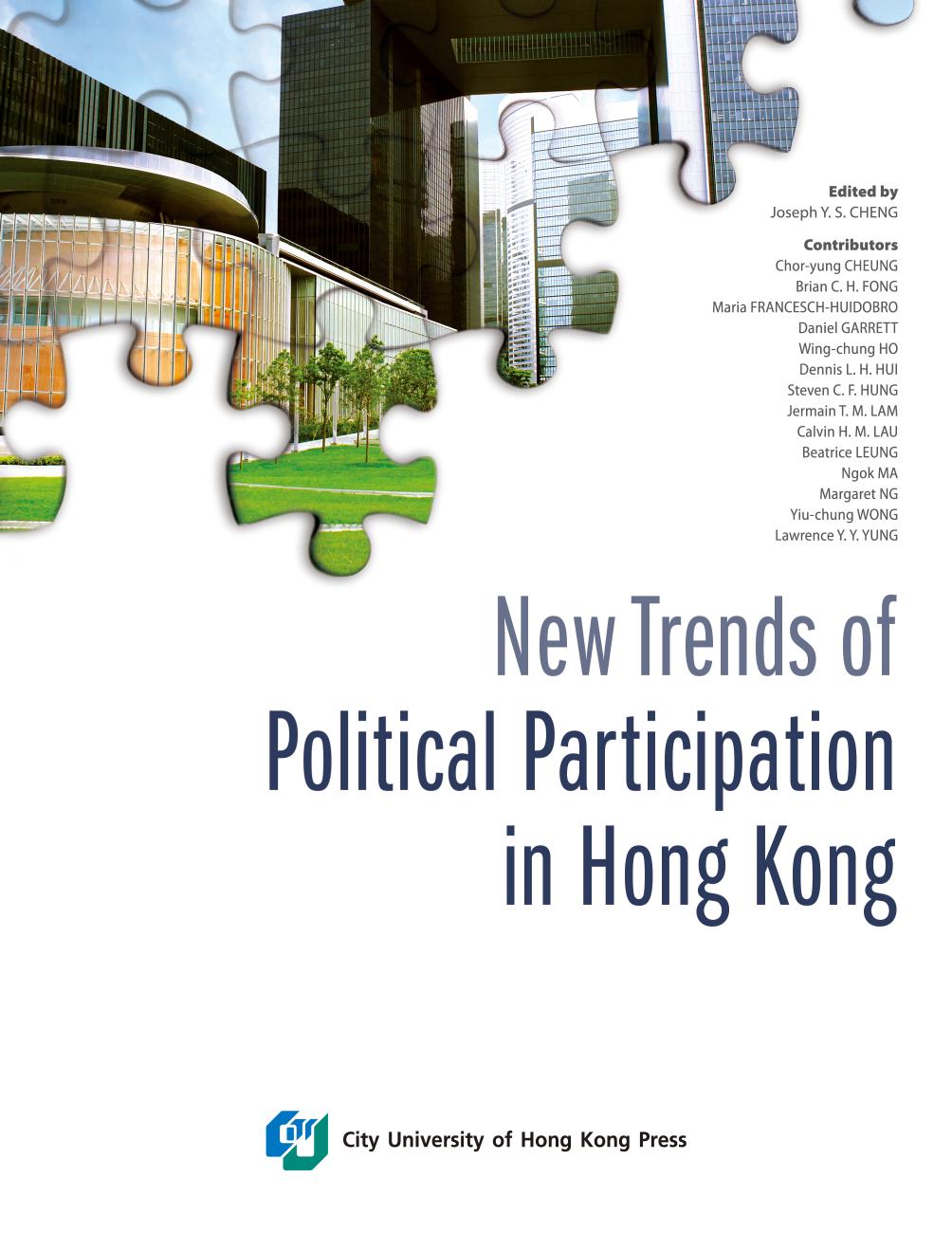 New Trends of Political Participation in Hong Kong by Joseph Y.S. Cheng