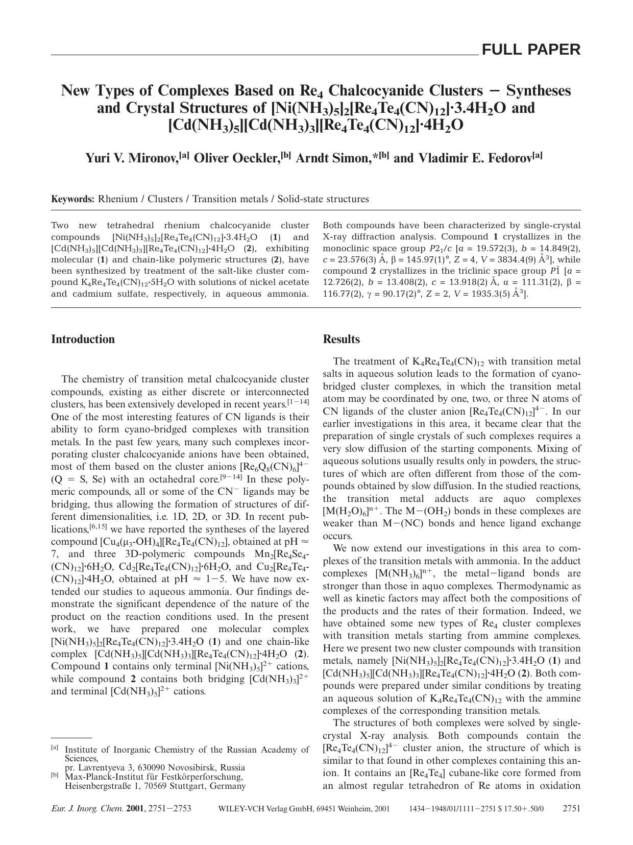 New Types of Complexes Based on Re4 Chalcocyanide Clusters - Syntheses and Crystal Structures of [Ni(NH3)5]2[Re4Te4(CN)12]Â·3.4H2O and [Cd(NH3)5][Cd(NH3)3][Re4Te4(CN)12]Â·4H2O by Unknown