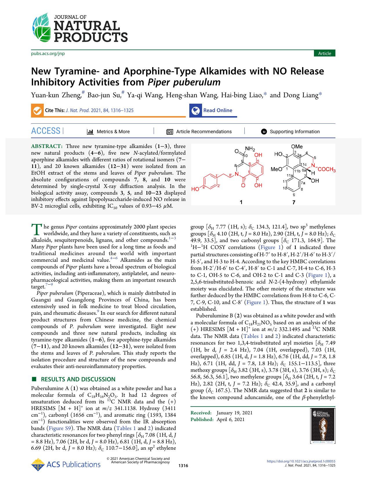 New Tyramine- and Aporphine-Type Alkamides with NO Release Inhibitory Activities from Piper puberulum by Yuan-kun Zheng Bao-jun Su Ya-qi Wang Heng-shan Wang Hai-bing Liao and Dong Liang