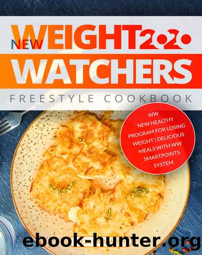 New Weight Watchers Freestyle Cookbook 2020 by Stella Smith