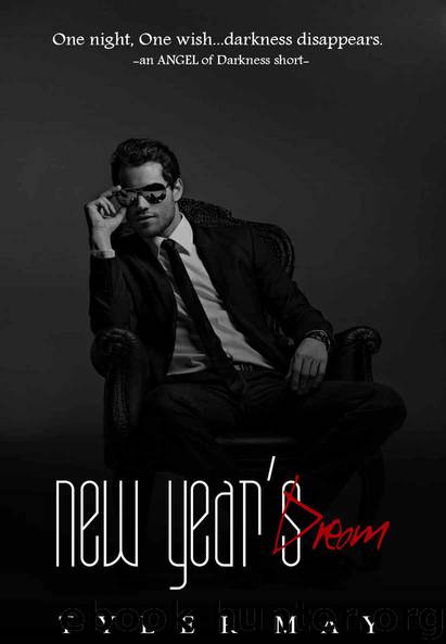 New Year's Dream (Angel of Darkness Book 2) by Tyler May