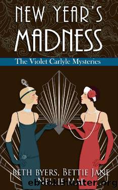 New Year's Madness by Beth Byers
