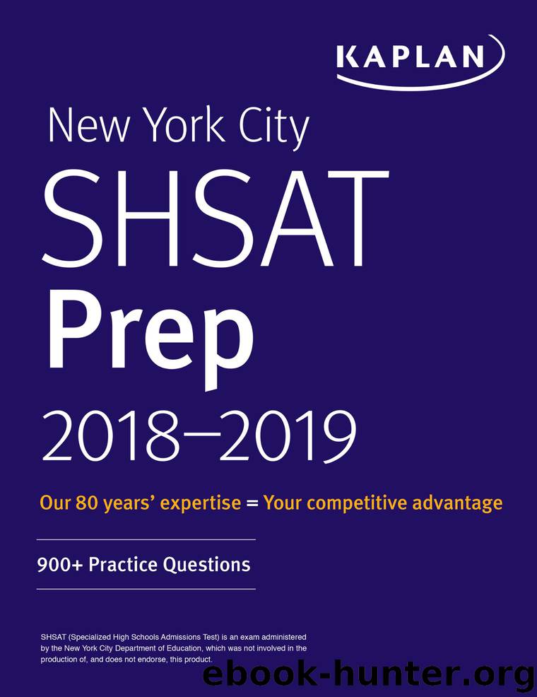 New York City SHSAT Prep 2018-2019 by Kaplan Test Prep
