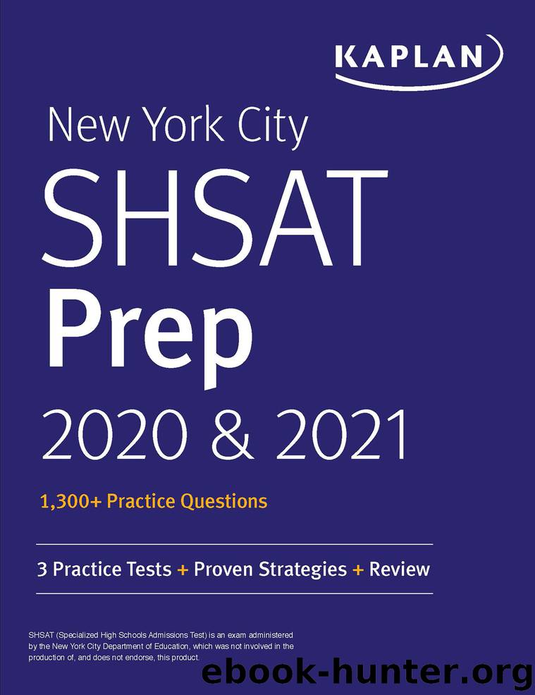 New York City SHSAT Prep 2020 & 2021 by Kaplan Test Prep