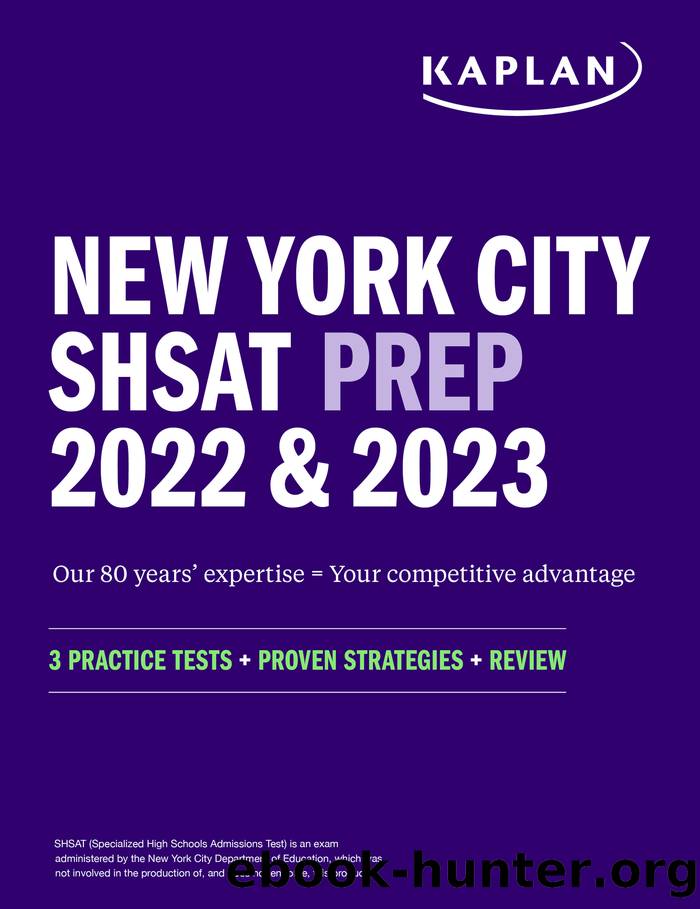 New York City SHSAT Prep 2022 & 2023 by Kaplan Test Prep