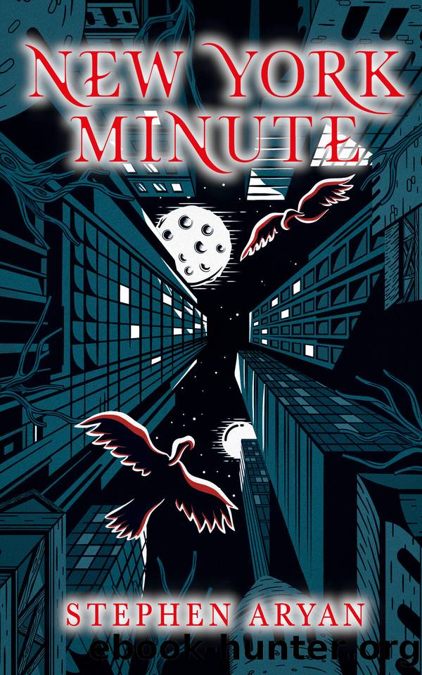 New York Minute by Aryan Stephen