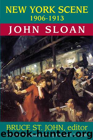 New York Scene by Sloan John St. John Bruce & Bruce St. John & Herbert I. London