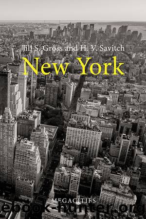 New York by Jill S. Gross;H. V. Savitch;