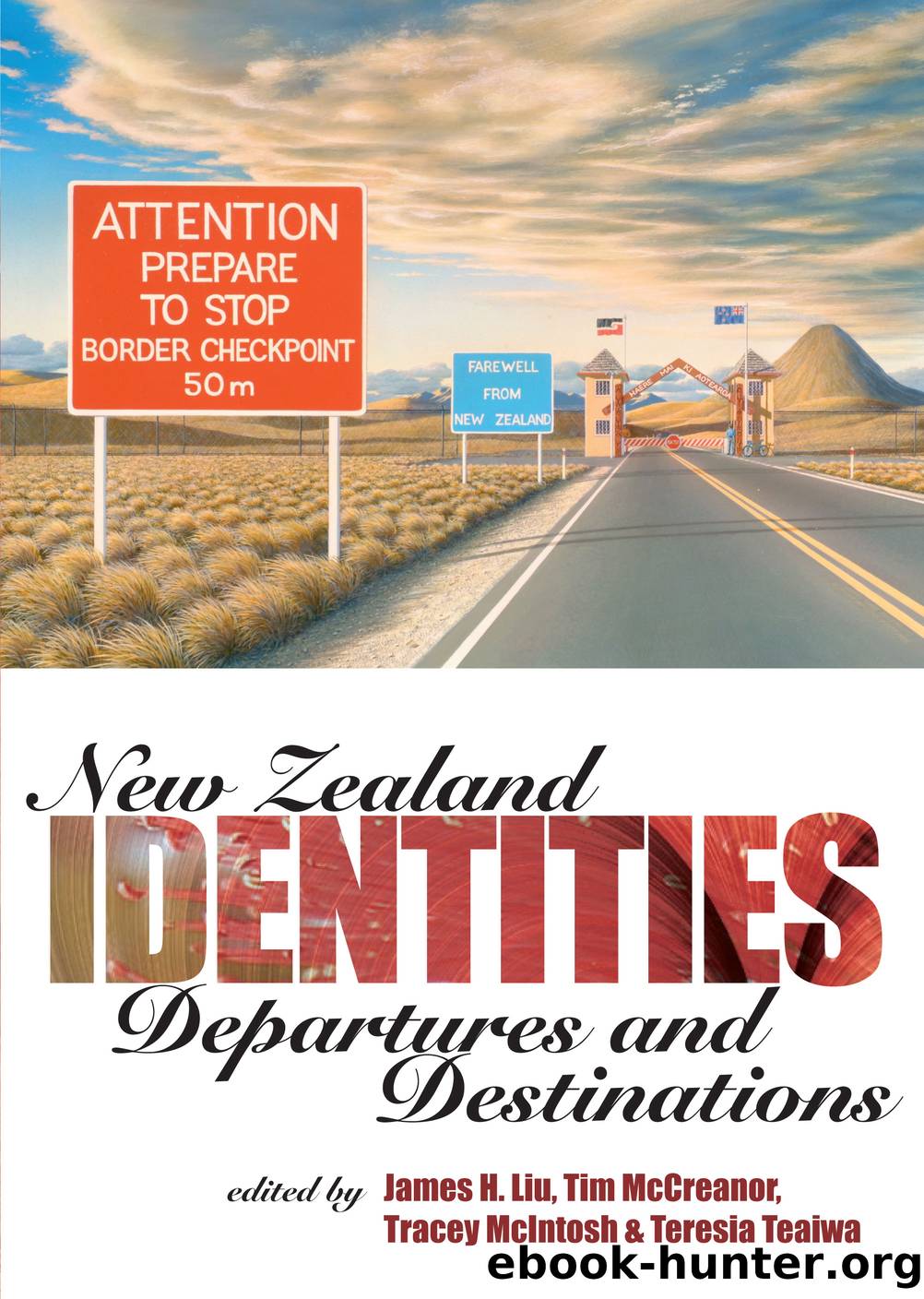 New Zealand Identities by James H. Liu