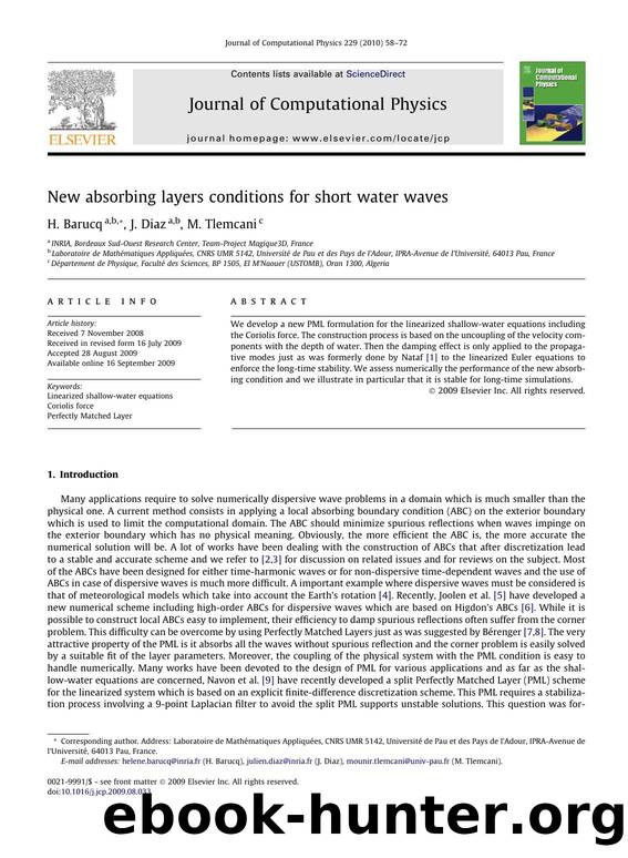 New absorbing layers conditions for short water waves by H. Barucq; J. Diaz; M. Tlemcani
