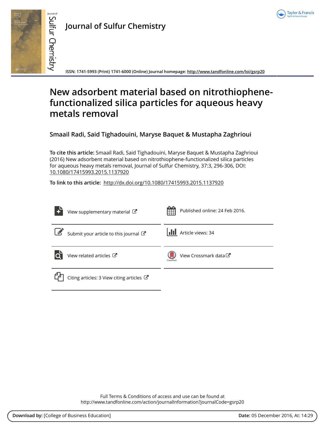 New adsorbent material based on nitrothiophene-functionalized silica particles for aqueous heavy metals removal by Smaail Radi; Said Tighadouini; Maryse Baquet; Mustapha Zaghrioui