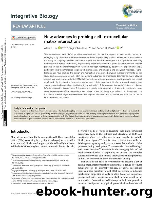 New advances in probing cell–extracellular matrix interactions by Allen P. Liu & Ovijit Chaudhuri & Sapun H. Parekh