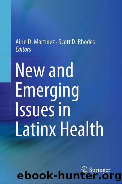New and Emerging Issues in Latinx Health by Unknown