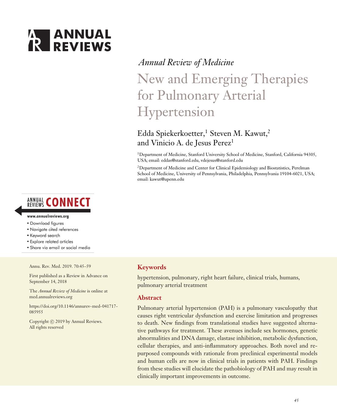 New and Emerging Therapies for Pulmonary Arterial Hypertension by Edda Spiekerkoetter Steven M. Kawut Vinicio A. de Jesus Perez