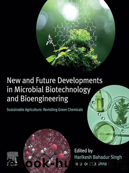New and Future Developments in Microbial Biotechnology and Bioengineering by Harikesh Bahadur Singh;Anukool Vaishnav; & Anukool Vaishnav